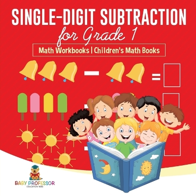 Book cover for Single-Digit Subtraction for Grade 1