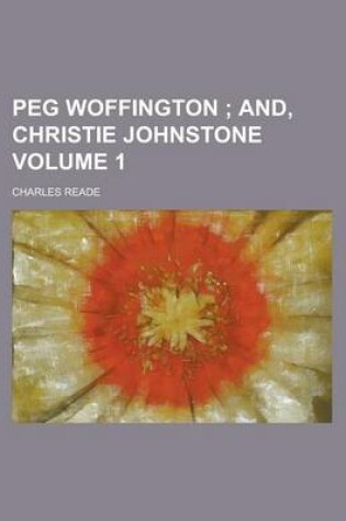Cover of Peg Woffington Volume 1