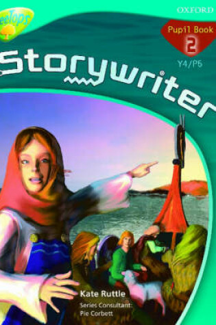 Cover of Oxford Reading Tree: Y4/P5: Treetops Storywriter 2: Pupil Book