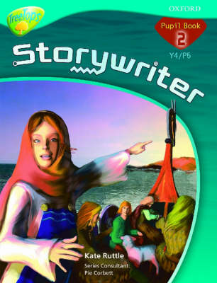 Book cover for Oxford Reading Tree: Y4/P5: Treetops Storywriter 2: Pupil Book