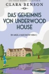 Book cover for Das Geheimnis von Underwood House
