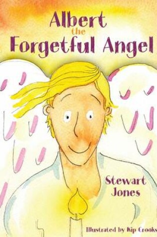 Cover of Albert the Forgetful Angel