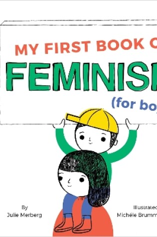 Cover of My First Book of Feminism (for Boys)