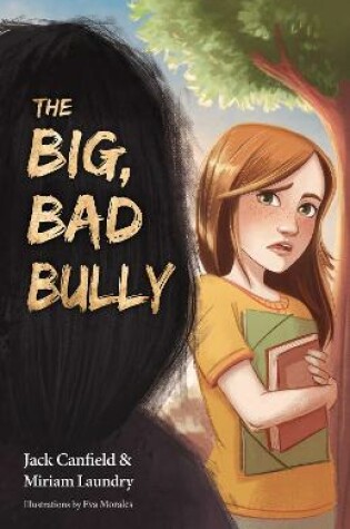 Cover of The Big, Bad Bully