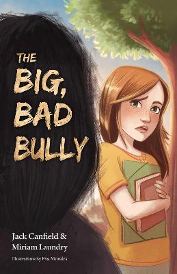 Book cover for The Big, Bad Bully