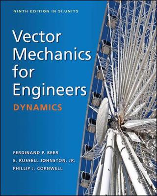 Book cover for Vector Mechanics for Engineers: Dynamics (in SI Units)