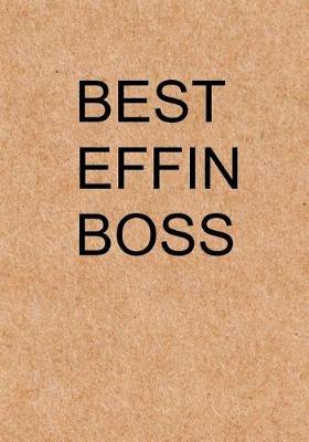 Book cover for Best Effin Boss