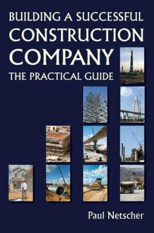 Cover of Building a Successful Construction Company