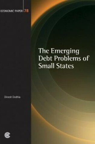 Cover of The Emerging Debt Problems of Small States