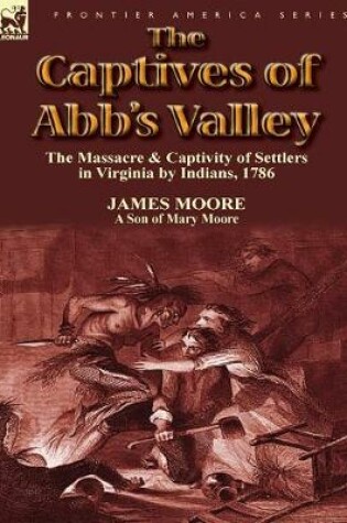 Cover of The Captives of Abb's Valley