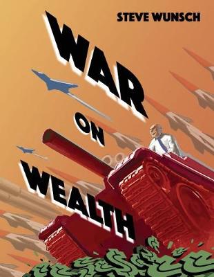 Book cover for War On Wealth