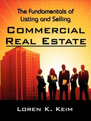 Book cover for The Fundamentals of Listing and Selling Commercial Real Estate