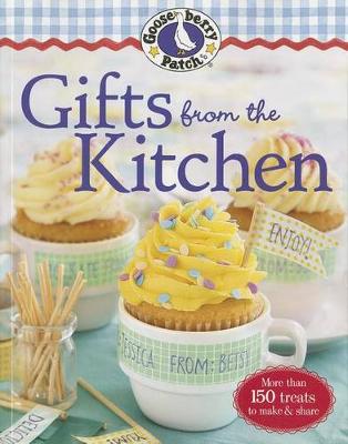 Cover of Gooseberry Patch Gifts from the Kitchen