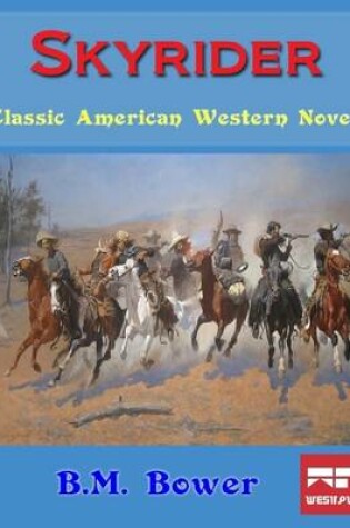 Cover of Skyrider: Classic American Western Novel