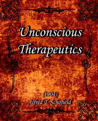 Book cover for Unconscious Therapeutics (1904)