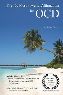 Book cover for The 100 Most Powerful Affirmations for Ocd