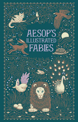 Book cover for Aesop's Illustrated Fables (Barnes & Noble Collectible Editions)