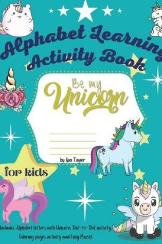 Cover of Be my unicorn alphabet learning activity book