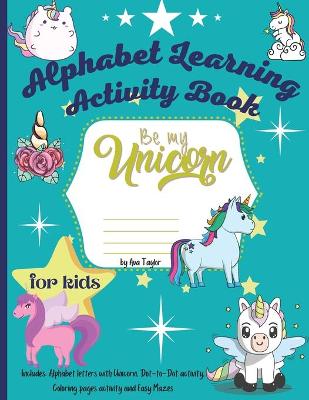 Book cover for Be my unicorn alphabet learning activity book