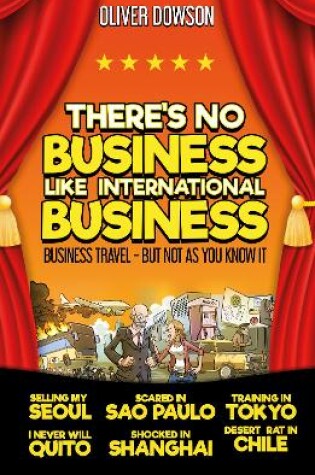 Cover of There's No Business Like International Business