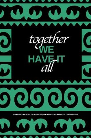 Cover of Together We Have It All