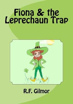 Book cover for Fiona & the Leprechaun Trap