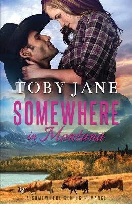 Book cover for Somewhere in Montana