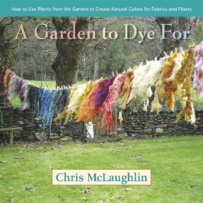 Book cover for A Garden to Dye For