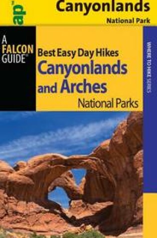 Cover of Best Easy Day Hiking Guide and Trail Map Bundle: Canyonlands National Park