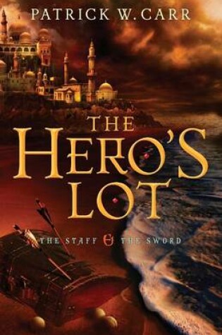 Cover of The Hero`s Lot