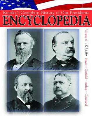 Book cover for President Encyclopedia 1877-1889