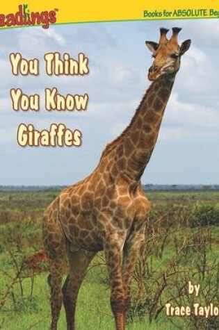 Cover of You Think You Know Giraffes