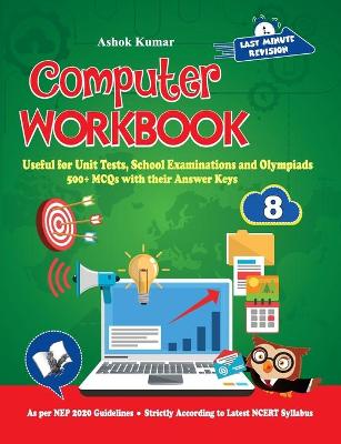 Book cover for Computer Workbook Class 8