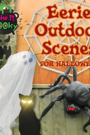 Cover of Eerie Outdoor Scenes for Halloween