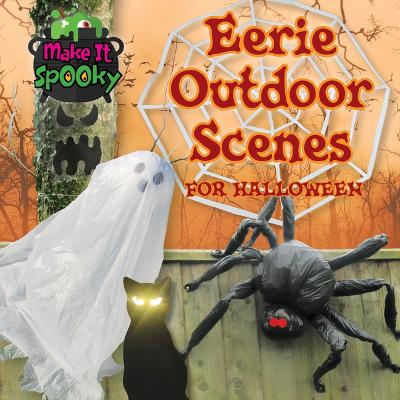 Book cover for Eerie Outdoor Scenes for Halloween