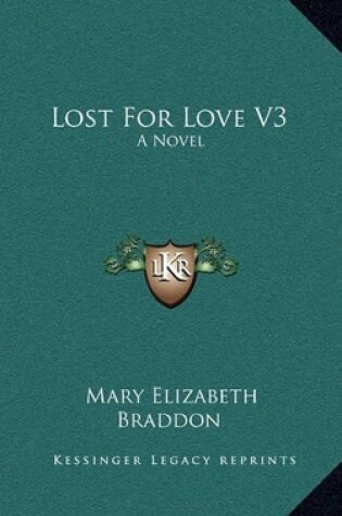 Cover of Lost for Love V3