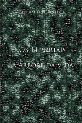 Book cover for OS 14 Portais E a Arbore Da Vida