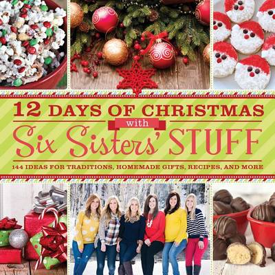 Book cover for 12 Days of Christmas with Six Sisters' Stuff