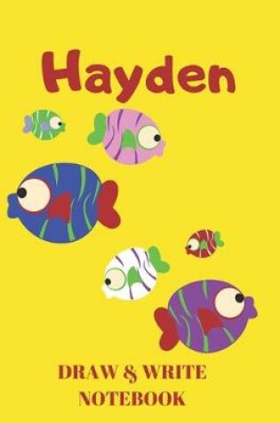 Cover of Hayden Draw & Write Notebook