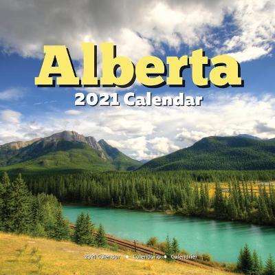 Book cover for Alberta 2021 Calendar
