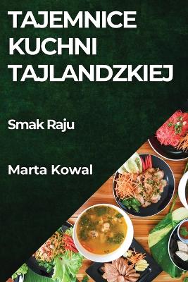 Cover of Tajemnice Kuchni Tajlandzkiej