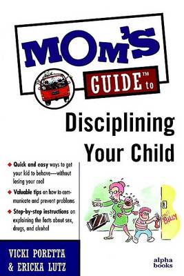 Book cover for Mom's Guide to Disciplining Your Child
