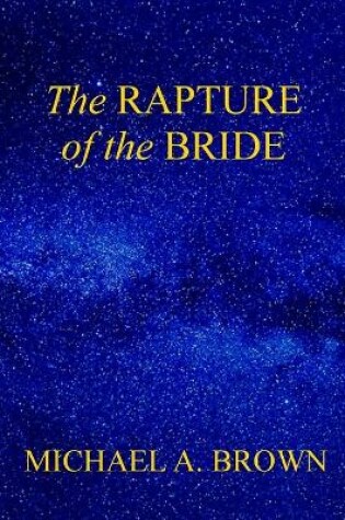 Cover of The Rapture of the Bride