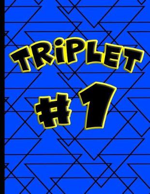 Book cover for Triplet #1