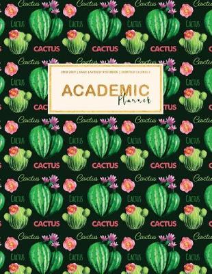 Cover of Academic Planner 2019-2020 Daily & Weekly Notebook Monthly Calendar