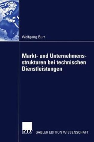 Cover of Markt- und Unternehmensstrukturen bei Technischen Dienstleistungen