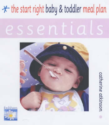 Cover of The Start Right Baby and Toddler Meal Plan