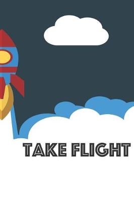 Book cover for Take Flight