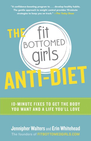 Book cover for The Fit Bottomed Girls Anti-Diet