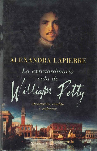 Book cover for La Vida Extraordinaria de William Petty